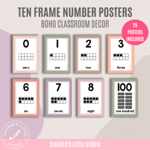 Boho Ten Frame Number Posters - Teacher's Little Studio
